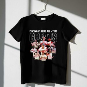 Cincinnati reds all time greats shirt t shirt 1 1.jpg