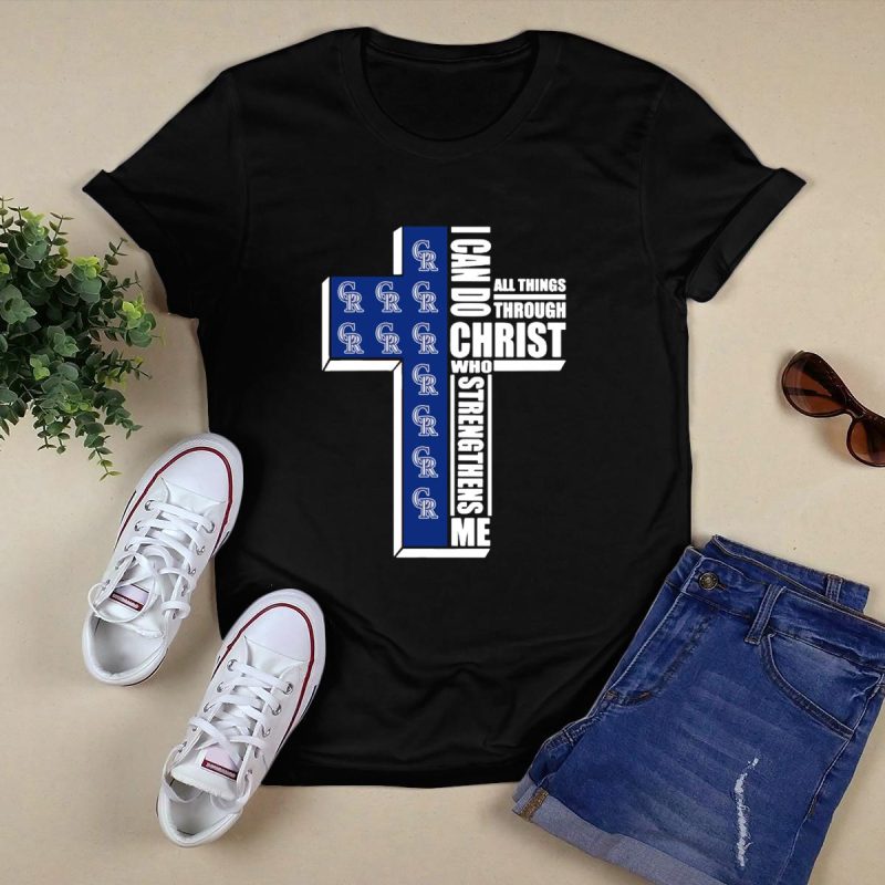 Colorado Rockies Cross I Can Do All Things Through Christ Who Strengthens Me T Shirt 0
