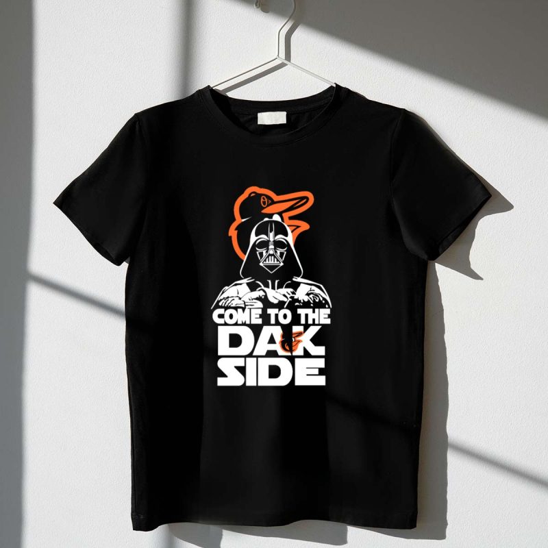 Come to the Dark Side Darth Vader Baltimore Orioles Fan Crossover T Shirt t shirt 1 1