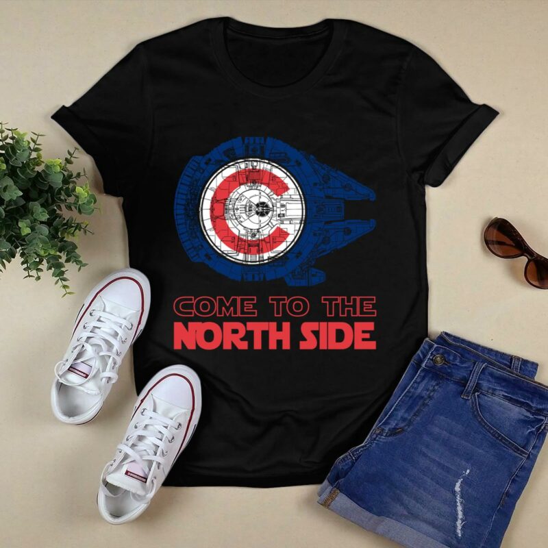 Come to the north side star wars millennium falcon chicago cubs shirt t shirt 0.jpg