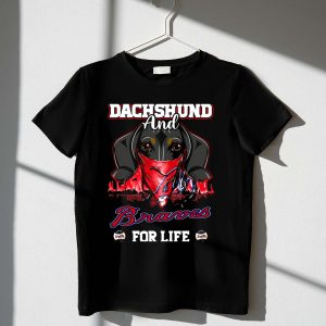 Dachshund And Braves Forever T-Shirt - Perfect For Dog Lovers!