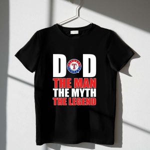 Texas Rangers T-Shirt For Dad - The Man, The Myth, The Legend