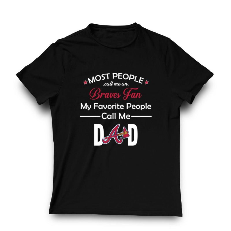 Atlanta Braves Dad T-Shirt - Perfect Father'S Day Gift For Baseball Fans - Image 3