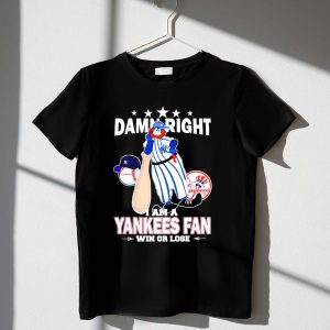 Yankees Fan T-Shirt - Damn Right I'M A Yankees Fan With Mascot Design