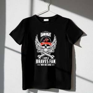 Skull Braves Fan T-Shirt - Win Or Lose Baseball Cap Graphic Tee