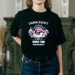 Damn right i am a chicago cubs fan now and forever for fan t shirt 2 2.jpg