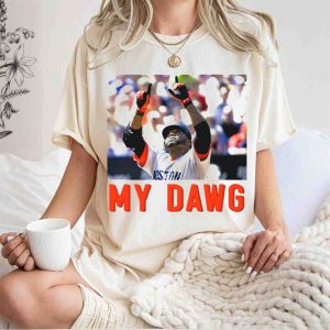 David Ortiz My Dawg Boston Red Sox T-Shirt For Fans And Collectors