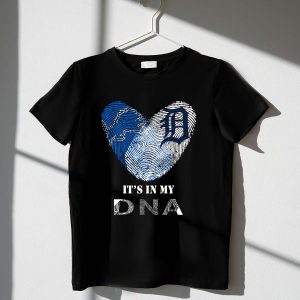 Detroit Tigers It'S In My Dna T-Shirt For True Fans And Supporters