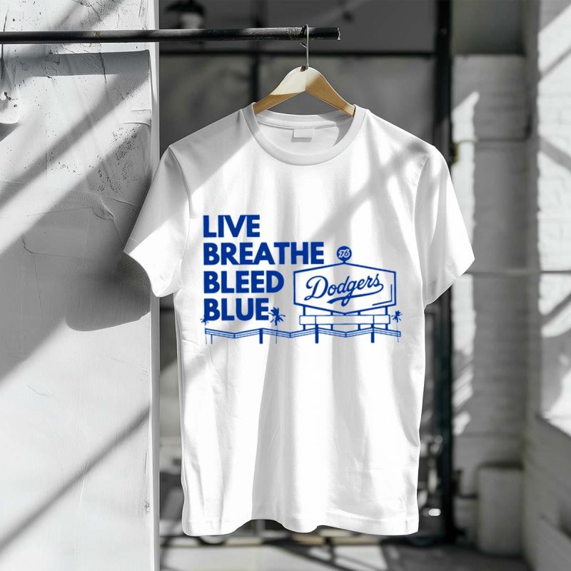 Los Angeles Dodgers Live Breathe Bleed Blue T-Shirt for Fans - Image 3