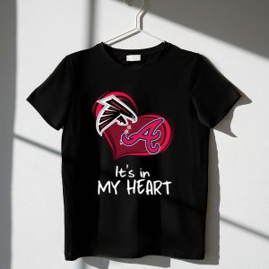 Falcons Braves It'S In My Heart T-Shirt - Perfect Fan Apparel
