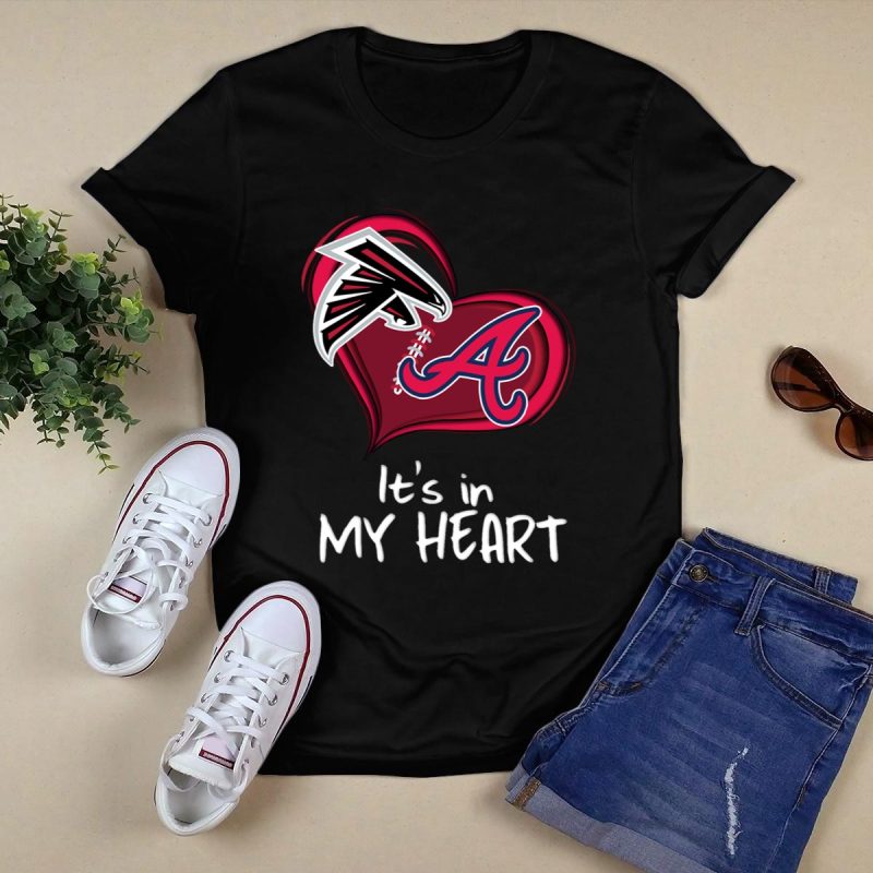 Falcons Braves It'S In My Heart T-Shirt - Perfect Fan Apparel - Image 5