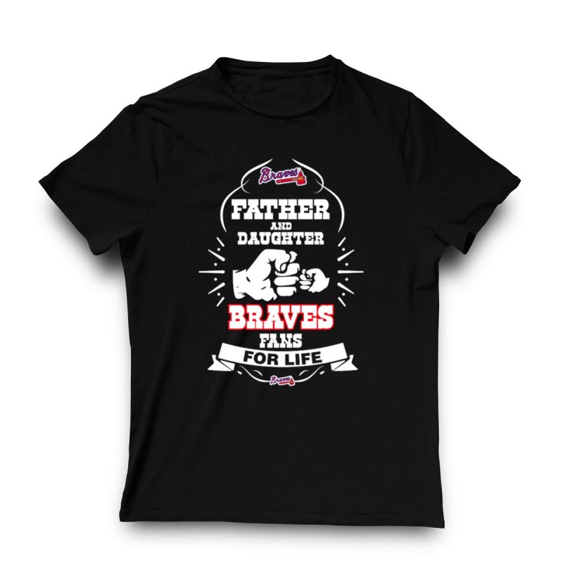 Atlanta Braves Father And Daughter Loyalty T-Shirt For Fans - Image 3