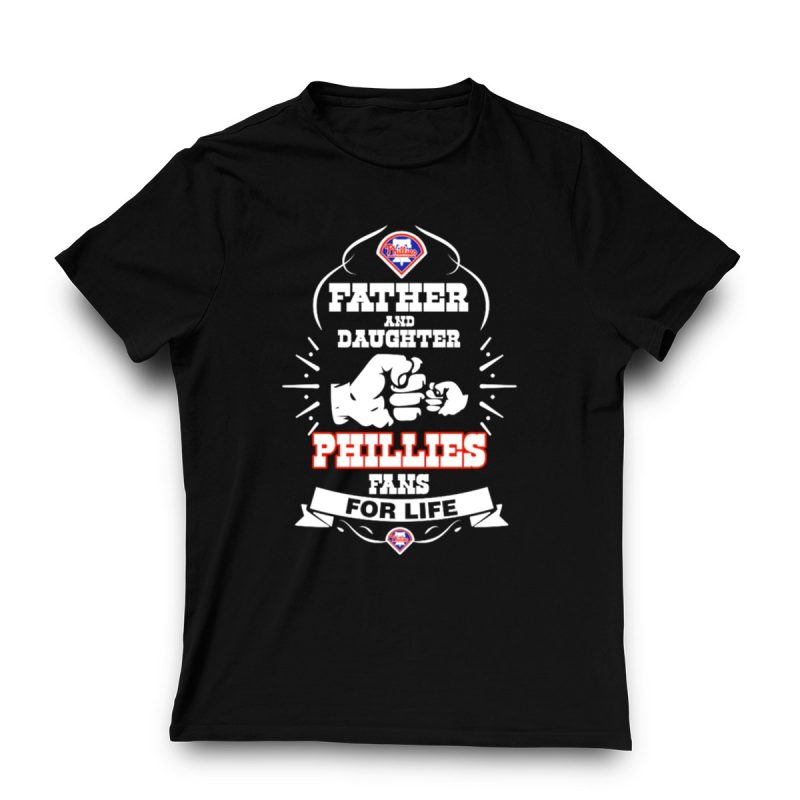 Father and Daughter Phillies Fans Forever T-Shirt with Philly Fists Design - Image 3