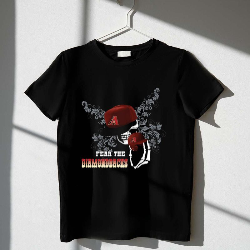 Fear The Arizona Diamondbacks Skull with Baseball Cap and Skeleton Hand T Shirt t shirt 1 1