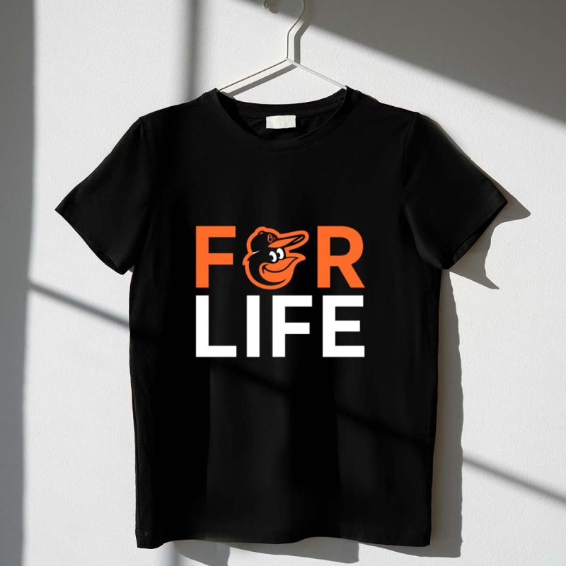 For Life Baltimore Orioles Fans Iconic Logo Motivation T Shirt t shirt 1 1