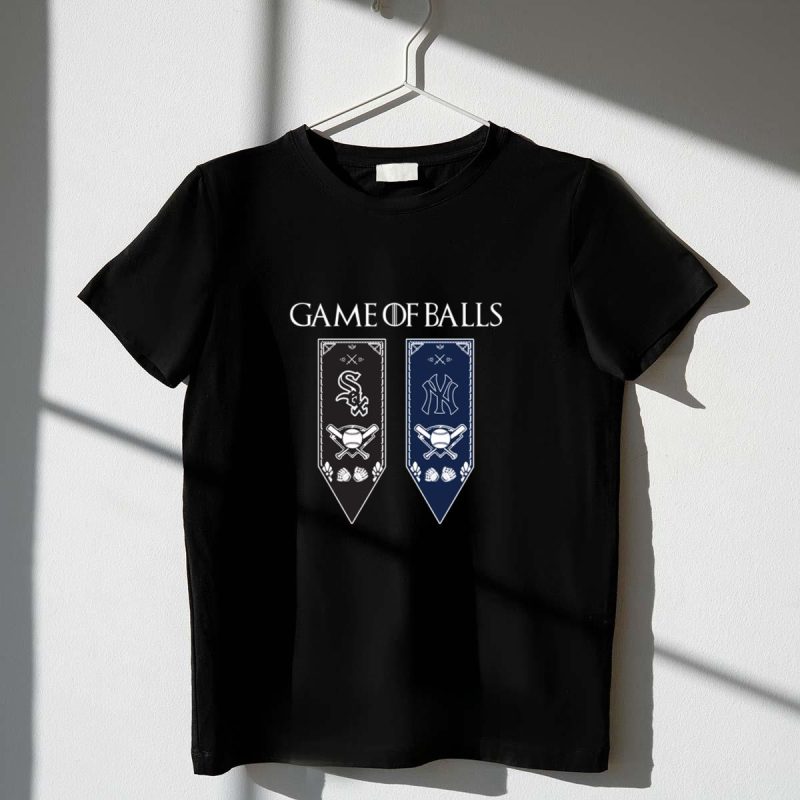 Game of Thrones game of balls Chicago White Sox and New York Yankees shirt t shirt 1 1