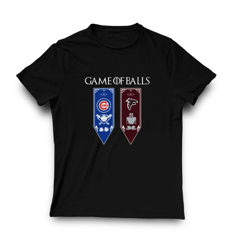 Game of thrones game of balls chicago cubs and atlanta falcons shirt t shirt 3 3.jpg