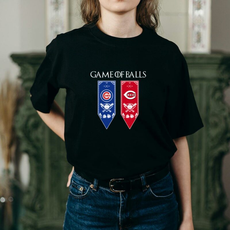 Game of thrones game of balls chicago cubs and cincinnati reds shirt t shirt 2 2.jpg