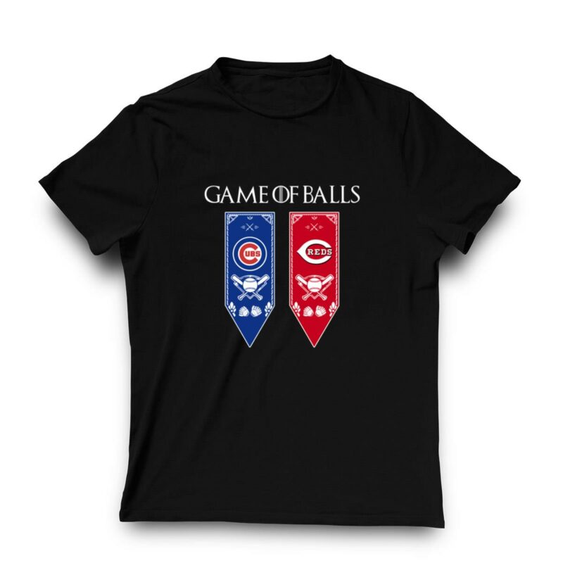 Game of thrones game of balls chicago cubs and cincinnati reds shirt t shirt 3 3.jpg