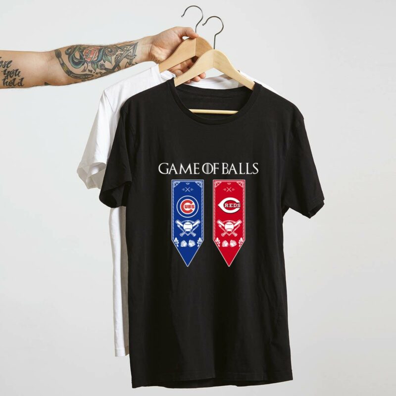 Game of thrones game of balls chicago cubs and cincinnati reds shirt t shirt 4 4.jpg
