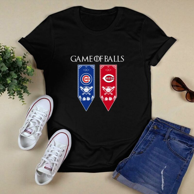 Game of thrones game of balls chicago cubs and cincinnati reds shirt t shirt 0.jpg