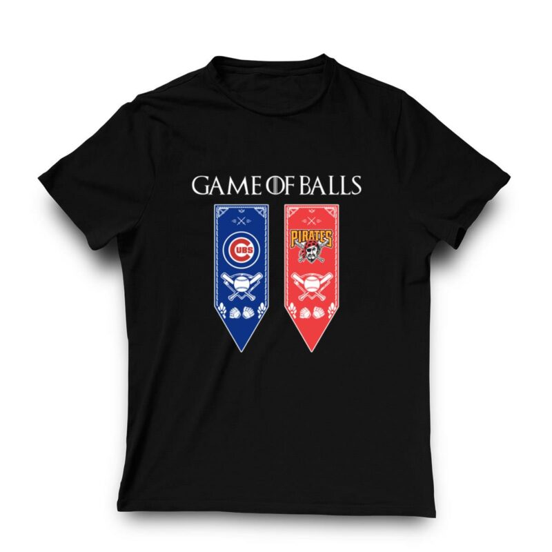 Game of thrones game of balls chicago cubs and pittsburgh pirates shirt t shirt 3 3.jpg