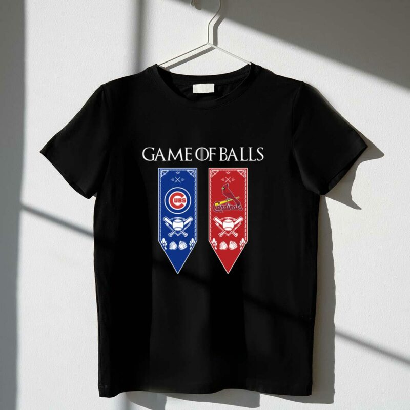 Game of thrones game of balls chicago cubs and st louis cardinals shirt t shirt 1 1.jpg