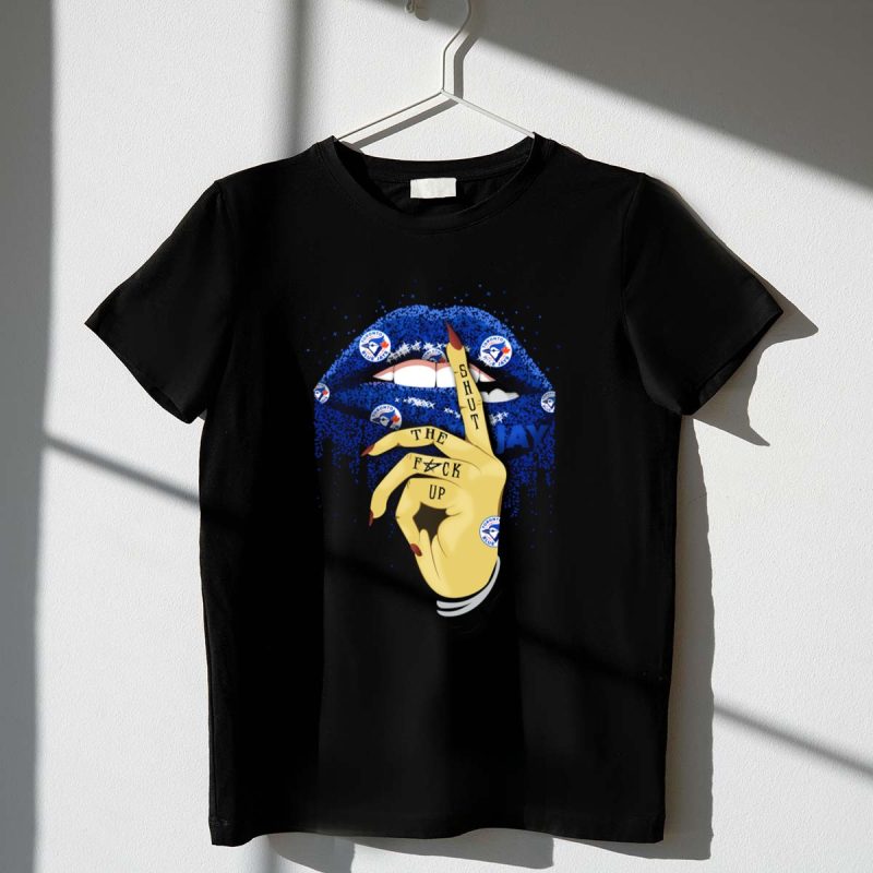 Glitter Lips with Shut the F Up Gesture for Toronto Blue Jays Fans T Shirt t shirt 1 1