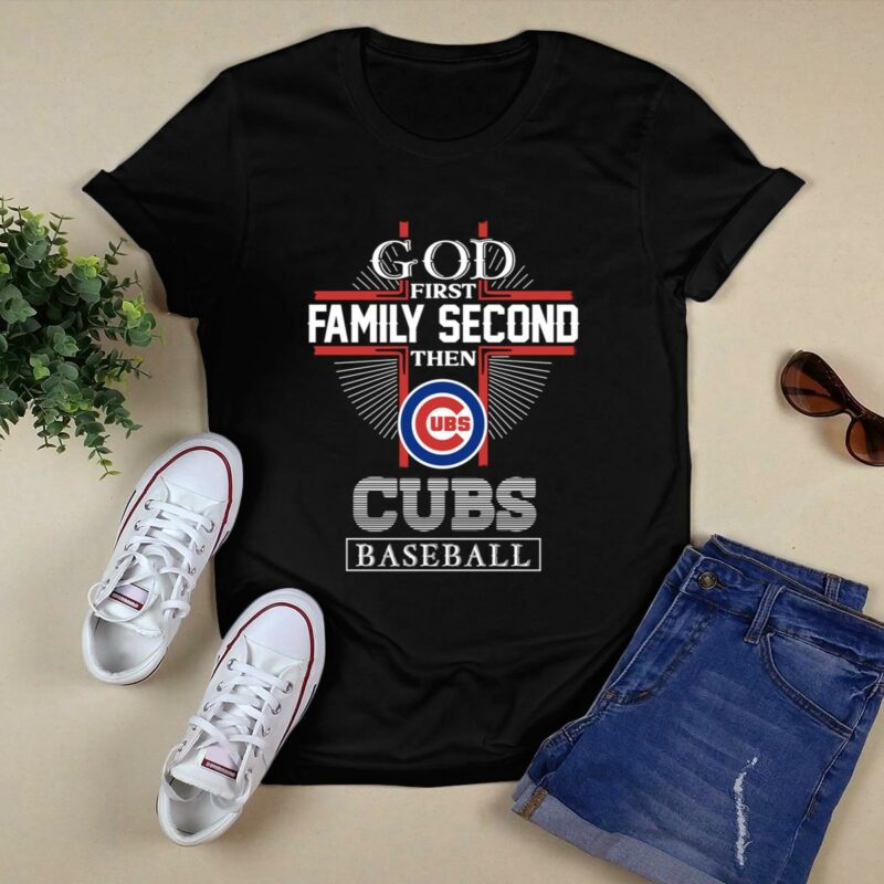 God first family second then chicago cubs baseball shirt t shirt 0.jpg