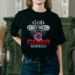 God first family second then cubs baseball shirt t shirt 2 2.jpg