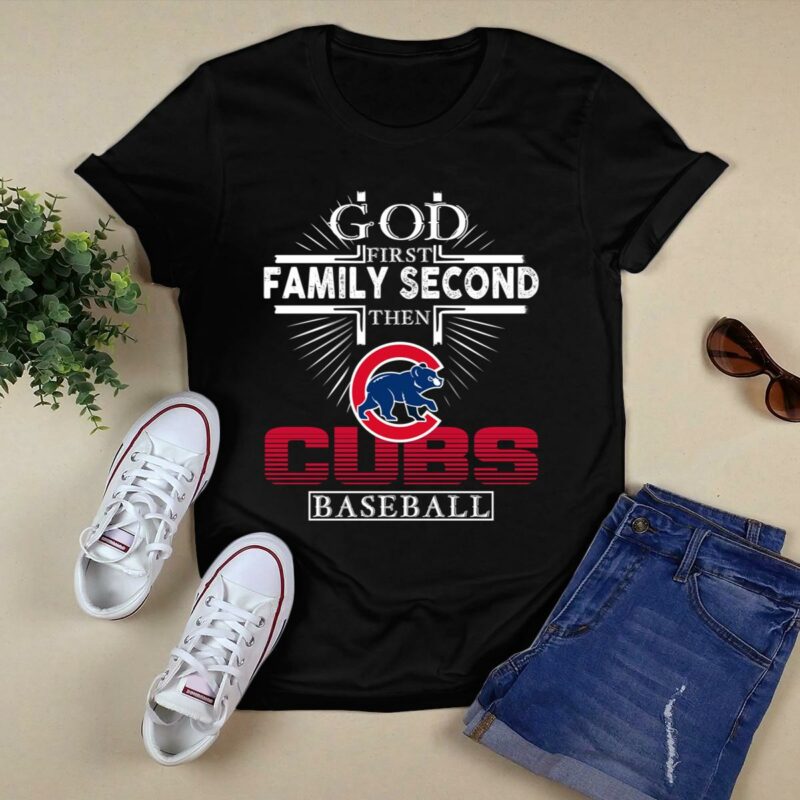 God first family second then cubs baseball shirt t shirt 0.jpg