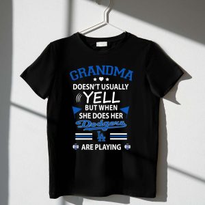 Funny Dodgers La T-Shirt Grandma'S Rare Yelling Moments