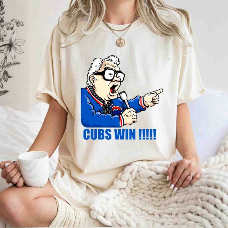 Harry caray cubs win t shirt 1 1.jpg