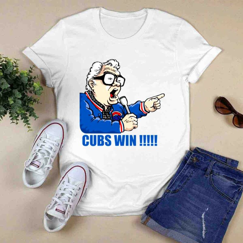 Harry caray cubs win t shirt 0.jpg