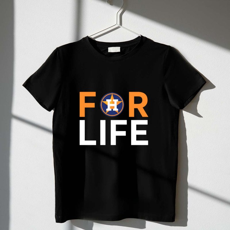 Houston Astros For Life Fans Loyal Team Spirit T Shirt t shirt 1 1