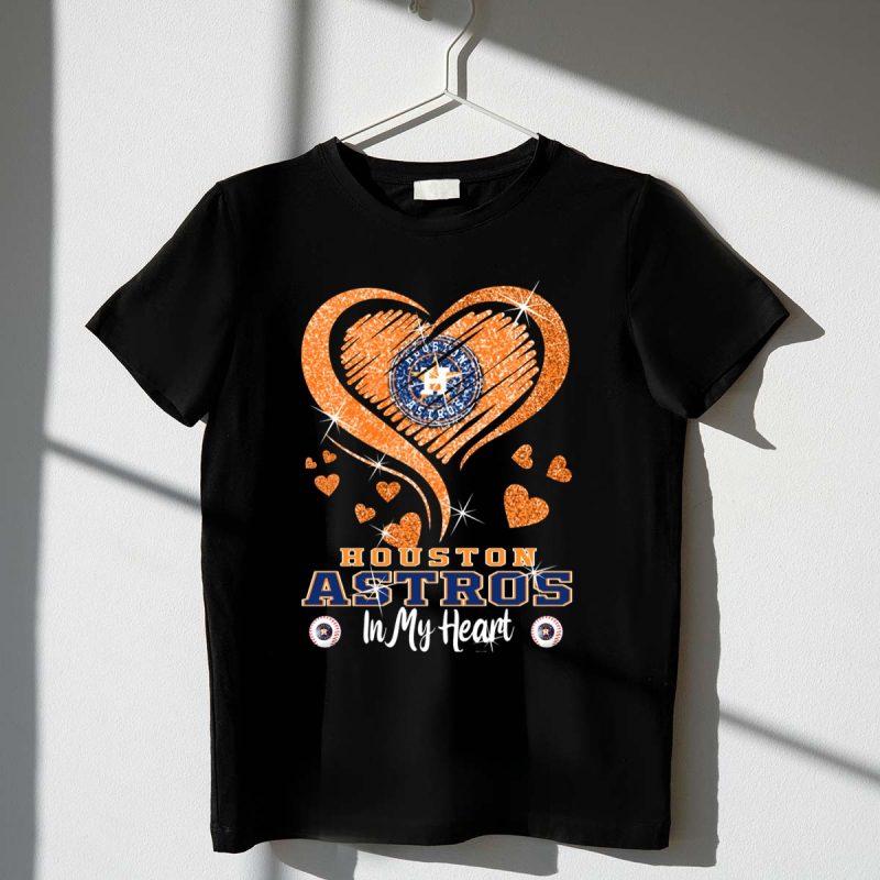 Houston Astros In My Heart Sparkling Hearts T Shirt t shirt 1 1