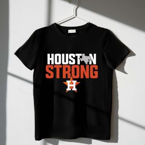 Houston Astros Strong Graphic T-Shirt For Fans And Supporters