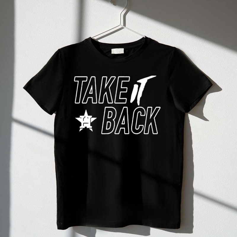Houston Astros Take It Back Star T Shirt t shirt 1 1