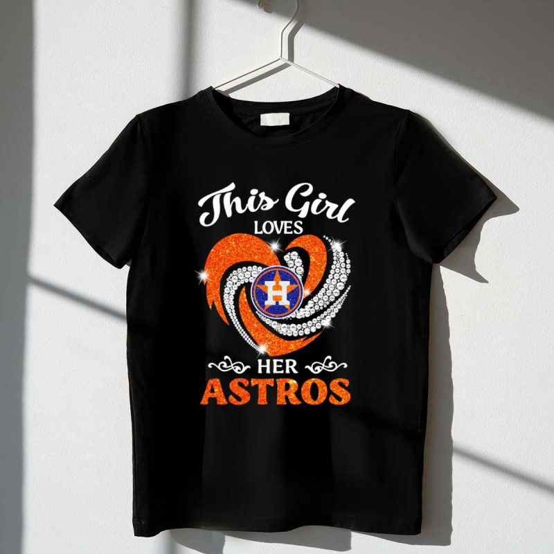 Houston Astros Vortex Diamond Heart This Girl Loves Her Astros Shirt t shirt 1 1