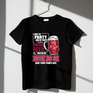 Boston Red Sox I Like to Party Beer Graphic T-Shirt for Fans