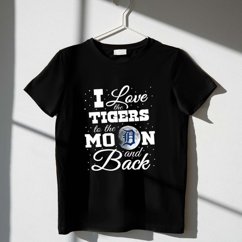 I Love the Detroit Tigers to the Moon and Back with Iconic T Shirt t shirt 1 1