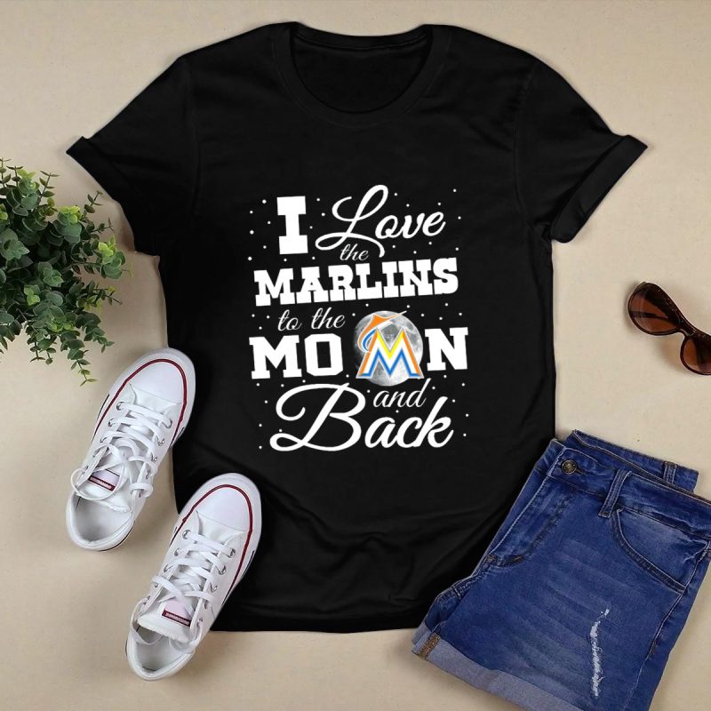 I Love the Miami Marlins to the Moon and Back with Logo and Lunar T Shirt Black 1