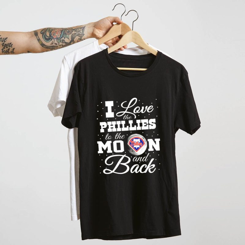 I Love the Phillies to the Moon & Back T-Shirt | Philadelphia Phillies Fan Gear - Image 4
