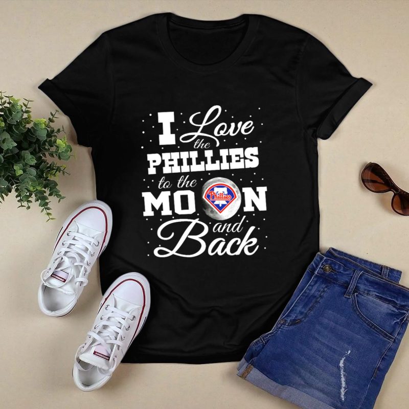 I Love the Phillies to the Moon & Back T-Shirt | Philadelphia Phillies Fan Gear - Image 5