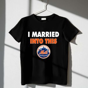 New York Mets Baseball T-Shirt - I Married Into This Team Spirit