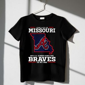 Missouri Braves Fan T-Shirt - Always In My Dna