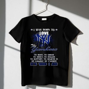 Yankees Love T-Shirt - Born To Support My Team, Perfect Fan Apparel
