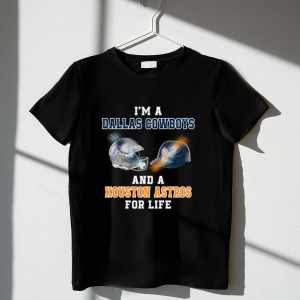 Dallas Cowboys & Houston Astros Fan T-Shirt - Forever Loyal