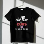 Im a flip flop and chicago cubs kinda girl shirt t shirt 1 1.jpg
