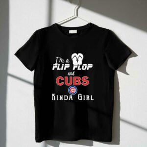 Im a flip flop and chicago cubs kinda girl shirt t shirt 1 1.jpg